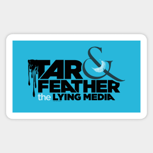 Tar & Feather the Media Sticker